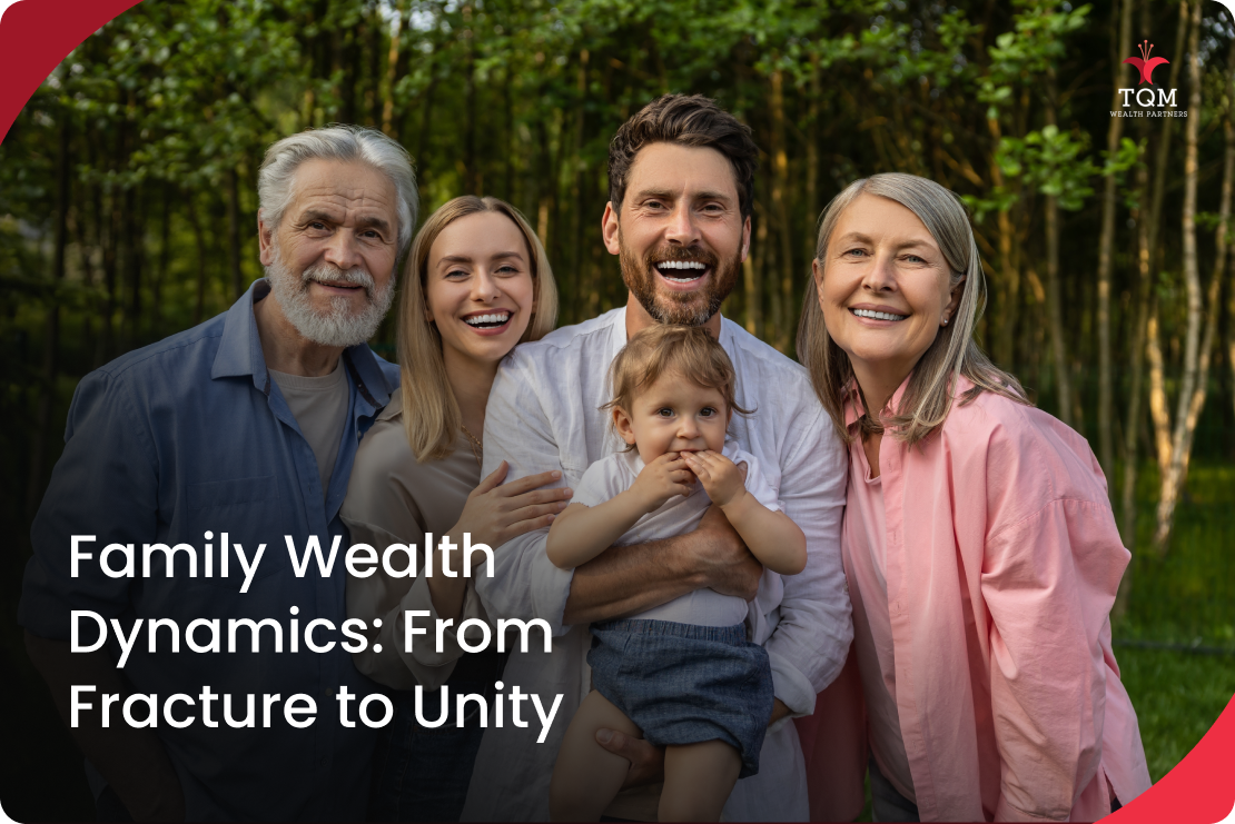 Family Wealth Dynamics: How Money Breaks and Heals Relationships